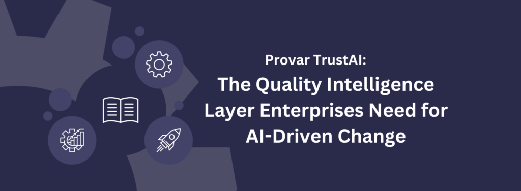 Provar TrustAI: The Quality Intelligence Layer Enterprises Need for AI-Driven Change