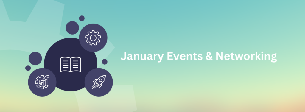 January Events & Networking