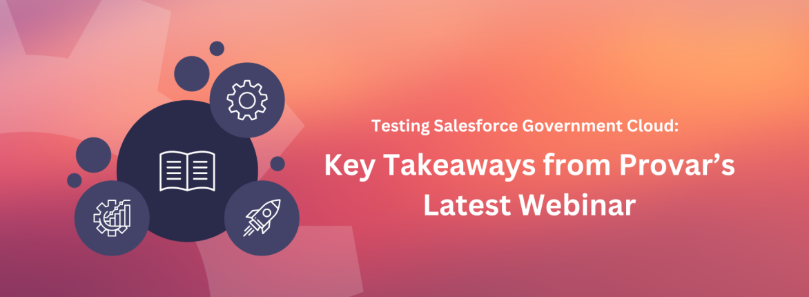 Testing Salesforce Government Cloud