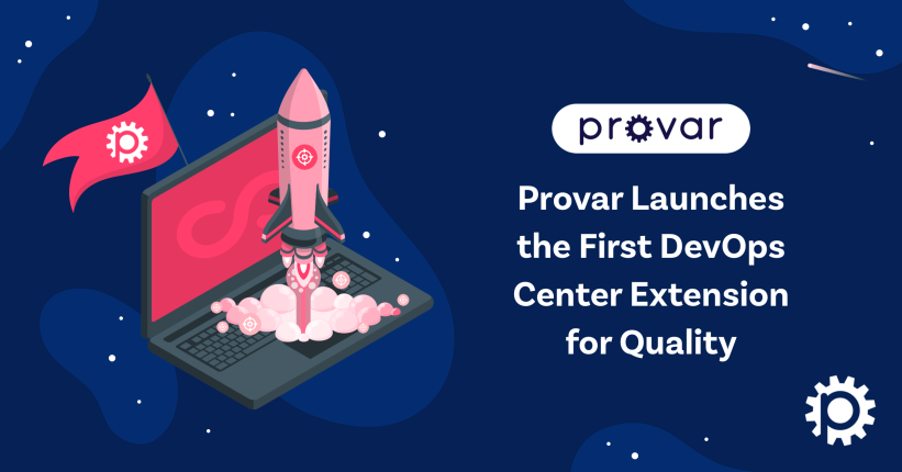 Provar launches the first DevOps Center extension for quality