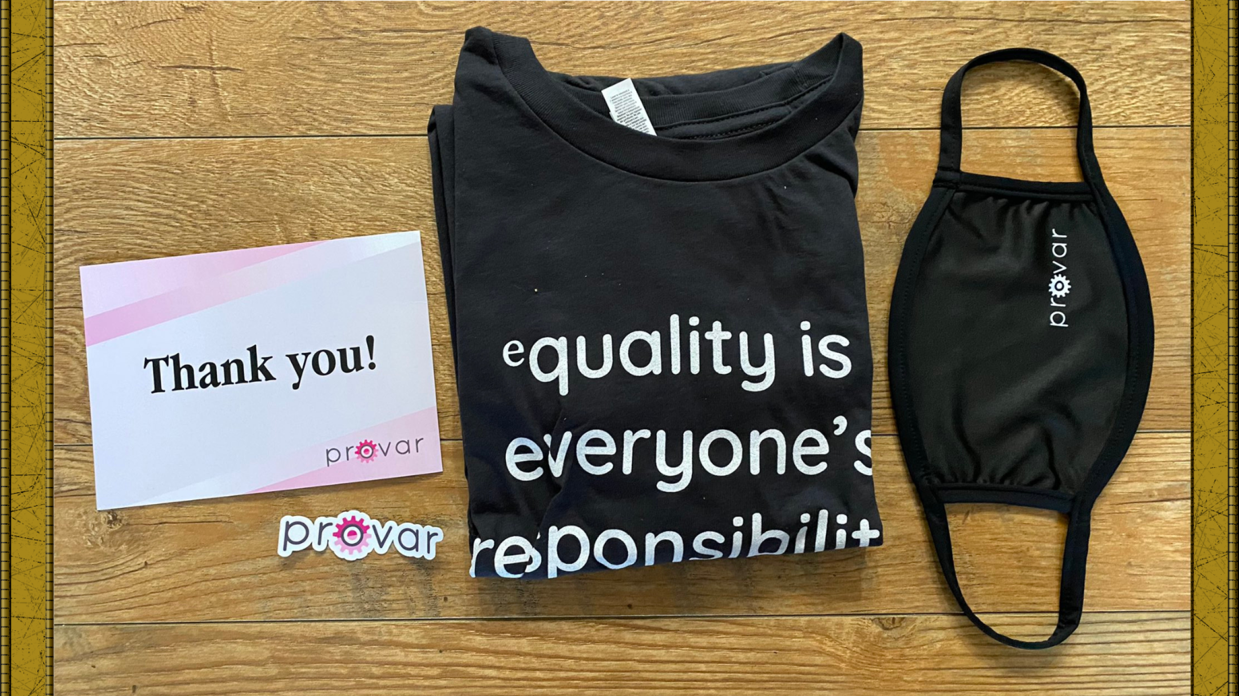 eQuality is Everyone’s Responsibility: A Provar Value